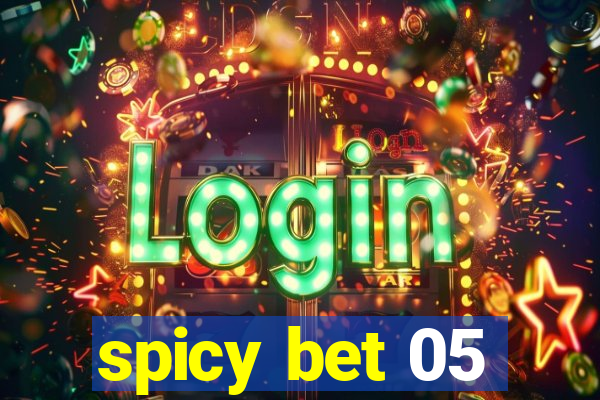 spicy bet 05